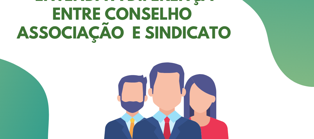 Você Sabe A Diferença Entre Conselho, Associação E Sindicato? – CRMV-PB ...